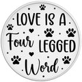 LOVE IS A FOUR LEGGED WORD WHITE TIRE COVER