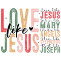 LOVE LIKE JESUS