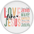 LOVE LIKE JESUS WHITE TIRE COVER