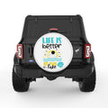 LIFE IS BETTER AT THE LAKE WHITE TIRE COVER