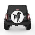 LIFE IS BETTER WITH DOGS WHITE TIRE COVER
