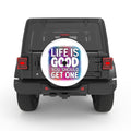 LIFE IS GOOD YOU SHOULD GET ONE