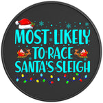 MOST LIKELY TO RACE SANTAS SLEIGH BLACK CARBON FIBER TIRE COVER