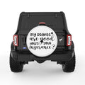 MY BREAKS ARE GOOD WHITE TIRE COVER