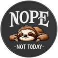 NOPE NOT TODAY FUNNY SLOTH PEARL  WHITE CARBON FIBER TIRE COVER