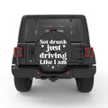NOT DRUNK JUST DRIVING LIKE I AM BLACK CARBON FIBER TIRE COVER