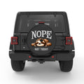 NOPE NOT TODAY FUNNY SLOTH