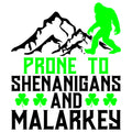PRONE TO SHENANIGANS SASQUATCH