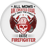 PROUD FIREFIGHTER MOM