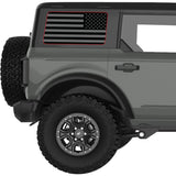 RED OUTLINE BLACK AND GRAY AMERICAN FLAG QUARTER WINDOW DECAL FITS 2021+ FORD BRONCO 4 DOOR HARD TOP