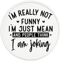 SARCASTIC IM REALLY NOT FUNNY IM JUST MEAN PEARL  WHITE CARBON FIBER TIRE COVER
