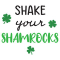 SHAKE YOUR SHAMROCKS