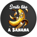 Smile Like A Banana