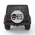 SMILE YOU ARE ON DASH CAM WHITE TIRE COVER