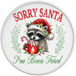 SORRY SANTA IVE BEEN FERAL