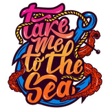 TAKE ME TO THE SEA