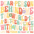 THE WORLD IS A BETTER PLACE WITH YOU