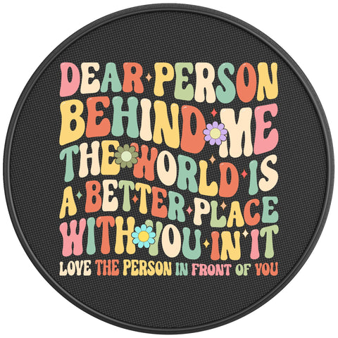 THE WORLD IS A BETTER PLACE WITH YOU BLACK CARBON FIBER TIRE COVER