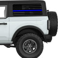 TRANSPARENT AMERICAN FLAG BLUE LINE FOR POLICE QUARTER WINDOW DECAL FITS 2021+ FORD BRONCO 2 DOOR HARD TOP