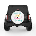 TRUST YOUR SOUL WHITE TIRE COVER