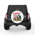 TEQUILA IS CHEAPER THAN THERAPY WHITE TIRE COVER