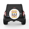 THERE ARENT MANY THINGS I LOVE MORE THAN HUNTING WHITE TIRE COVER