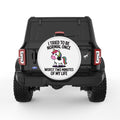 TRIED TO BE NORMAL ONCE WHITE TIRE COVER