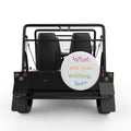 WHAT ARE YOU WAITING FOR WHITE TIRE COVER FOR MOKE