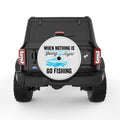 WHEN NOTHING IS GOING RIGHT GO FISHING PEARL  WHITE CARBON FIBER TIRE COVER