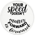 YOUR SPEED DOESNT MATTER BLACK TIRE COVER