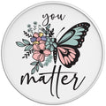 YOU MATTER WHITE TIRE COVER