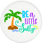 BE A LITTLE SALTY PEARL  WHITE CARBON FIBER TIRE COVER