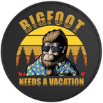 BIGFOOT NEEDS A VACATION BLACK TIRE COVER