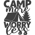 CAMP MORE WORRY LESS