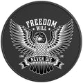 FREEDOM WILL NEVER DIE