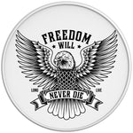 FREEDOM WILL NEVER DIE WHITE TIRE COVER