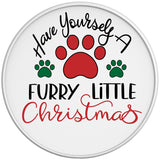 HAVE YOURSELF A FURRY LITTLE CHRISTMAS