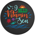 I NEED VITAMIN SEA BLACK TIRE COVER