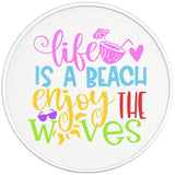 LIFE IS A BEACH ENJOY THE WAVES PEARL  WHITE CARBON FIBER TIRE COVER