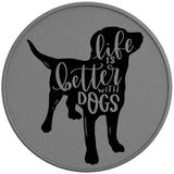 LIFE IS BETTER WITH DOGS SILVER CARBON FIBER TIRE COVER 