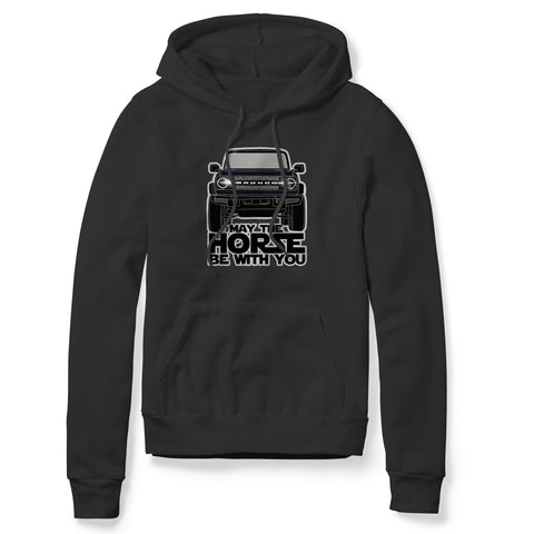 MAY THE HORSE BE WITH YOU BLACK HOODIE