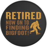 RETIRED NOW FINDING BIGFOOT BLACK TIRE COVER
