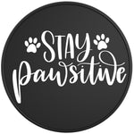 STAY PAWSITIVE BLACK TIRE COVER 