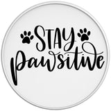 STAY PAWSITIVE WHITE TIRE COVER 