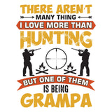 THERE ARENT MANY THINGS I LOVE MORE THAN HUNTING